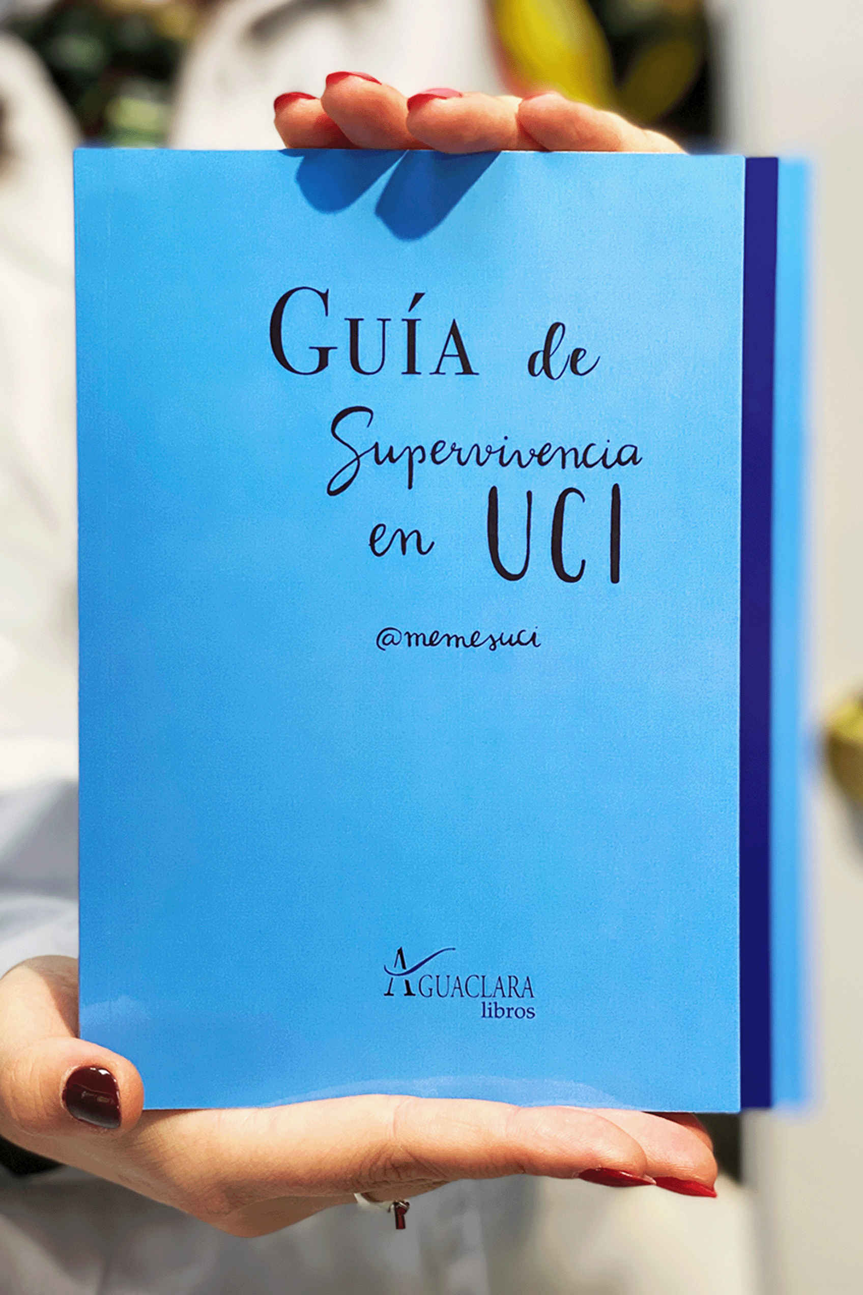 Libro: Guía de supervivencia en UCI